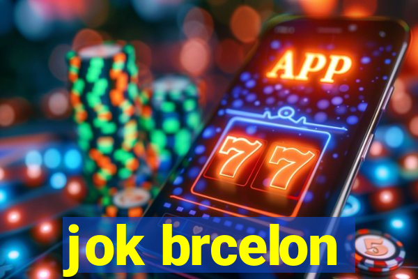 jok brcelon